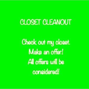 **CLOSET CLEANOUT MAKE AN OFFER**